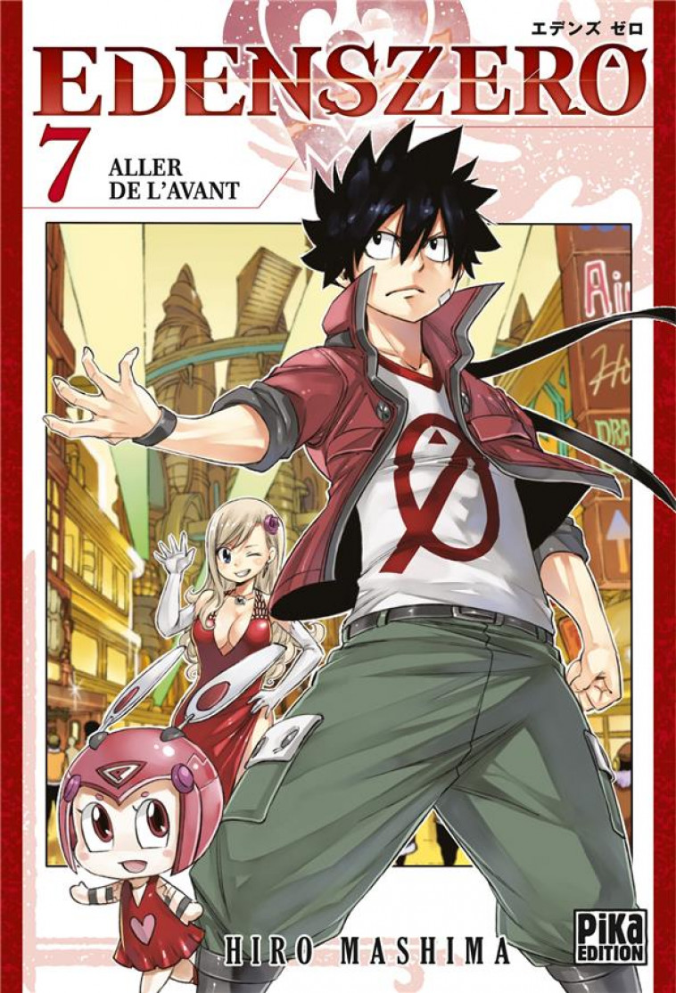 EDENS ZERO T07 - ALLER DE L-AVANT - MASHIMA HIRO - PIKA