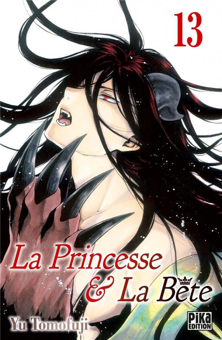 LA PRINCESSE ET LA BETE T13 - TOMOFUJI YU - PIKA