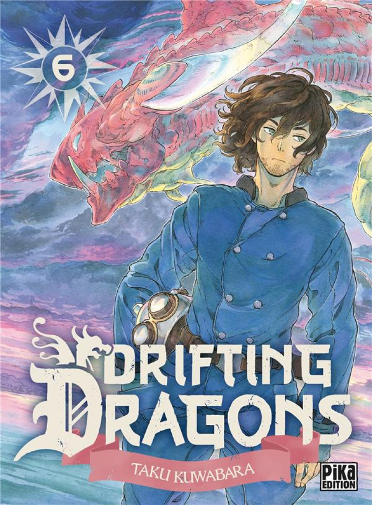 DRIFTING DRAGONS T06 - KUWABARA TAKU - PIKA