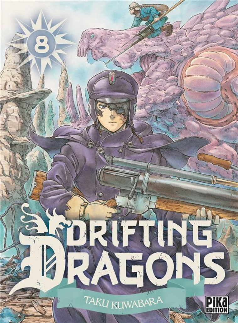 DRIFTING DRAGONS T08 - KUWABARA TAKU - PIKA