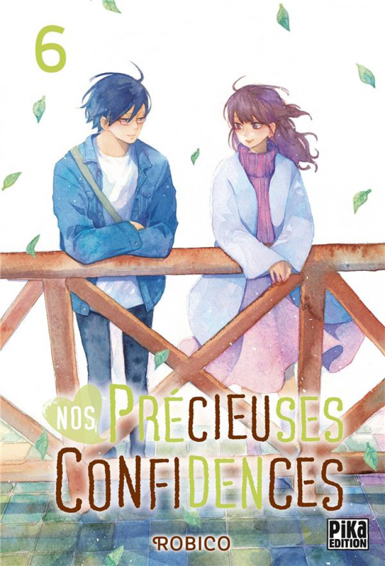 NOS PRECIEUSES CONFIDENCES T06 - ROBICO - PIKA