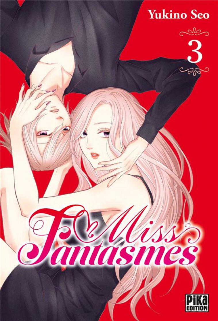 MISS FANTASMES T03 - SEO YUKINO - PIKA