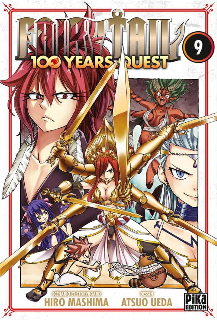 FAIRY TAIL - 100 YEARS QUEST T09 - UEDA/MASHIMA - PIKA