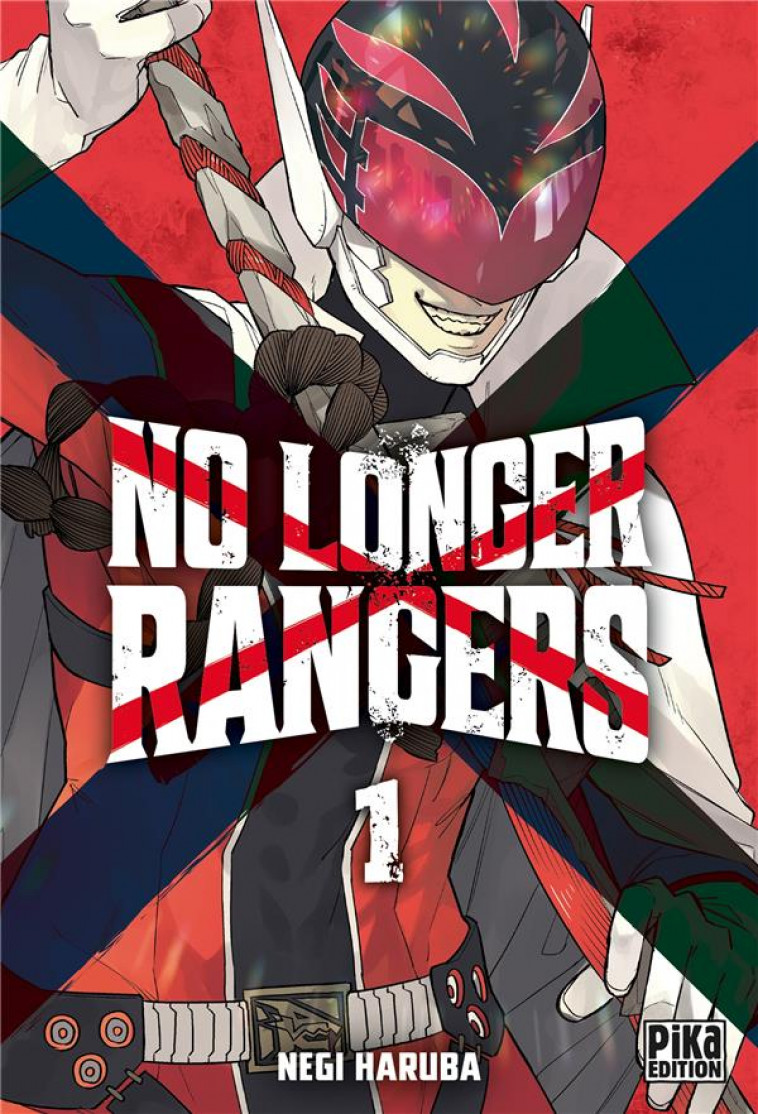 NO LONGER RANGERS T01 - HARUBA NEGI - PIKA