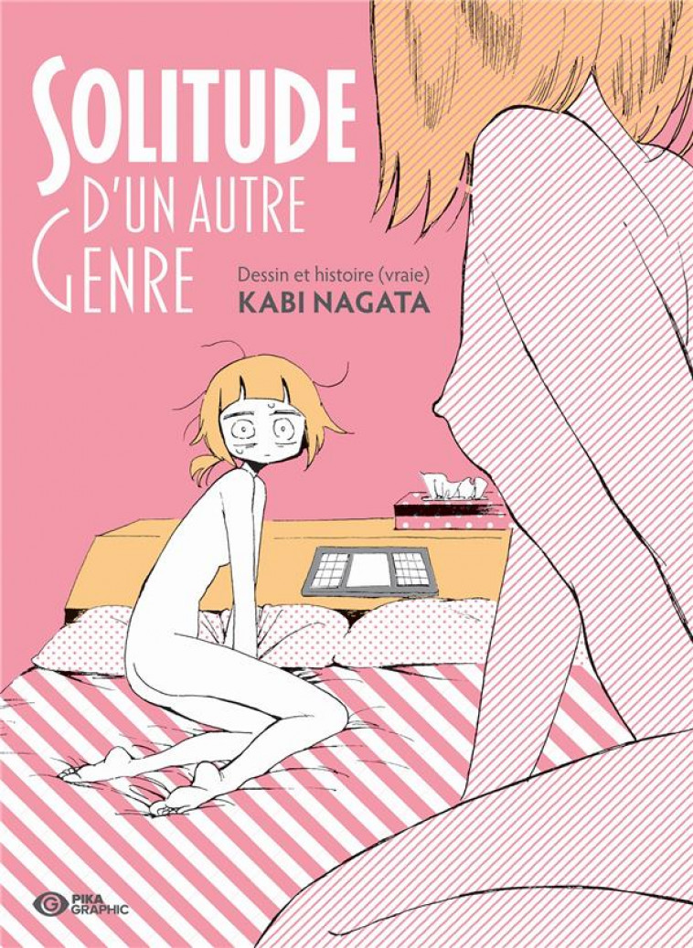 SOLITUDE D-UN AUTRE GENRE - T01 - SOLITUDE D-UN AUTRE GENRE - NAGATA KABI - PIKA