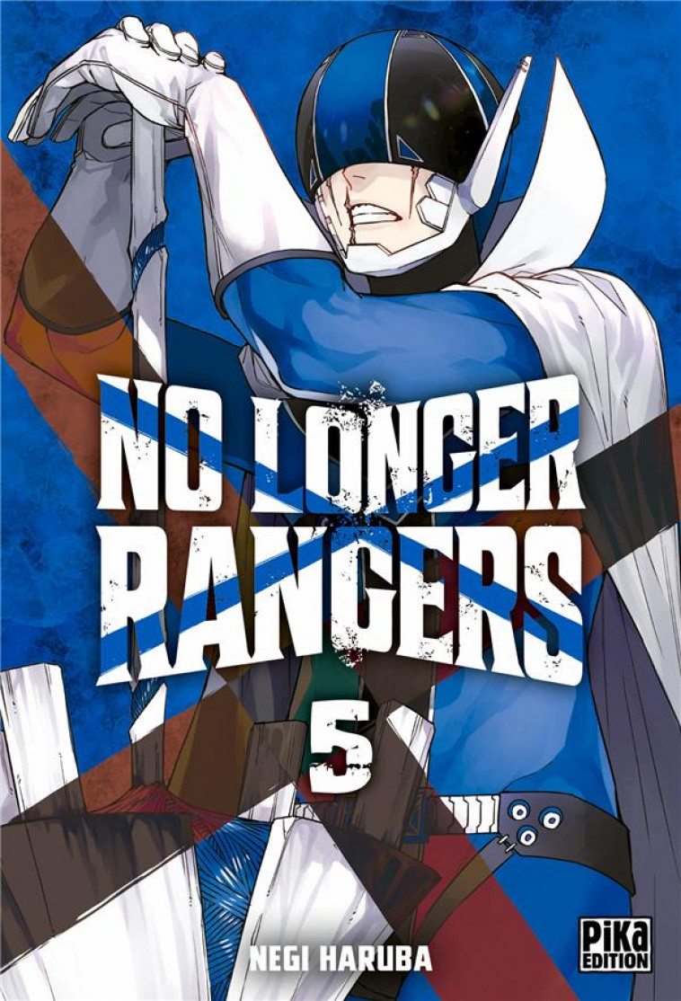 NO LONGER RANGERS T05 - HARUBA NEGI - PIKA