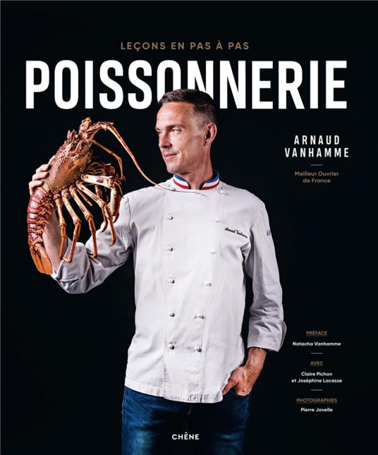 POISSONNERIE, LECONS EN PAS A PAS - VANHAMME/LACASSE - LE CHENE