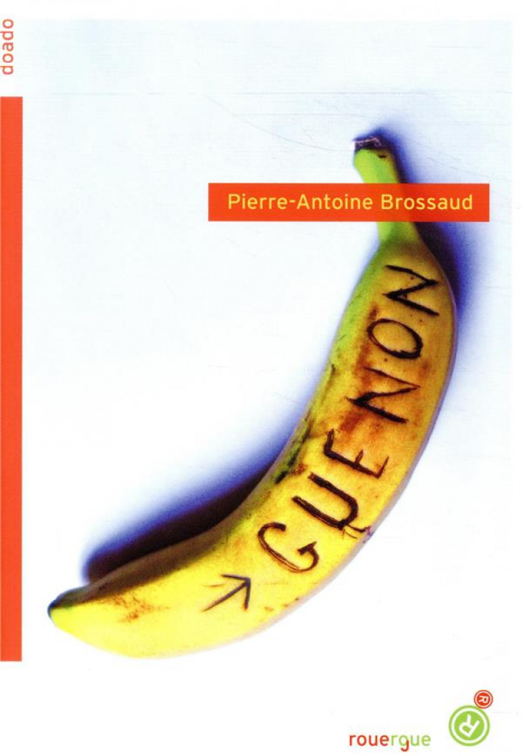 GUENON - BROSSAUD P-A. - ROUERGUE