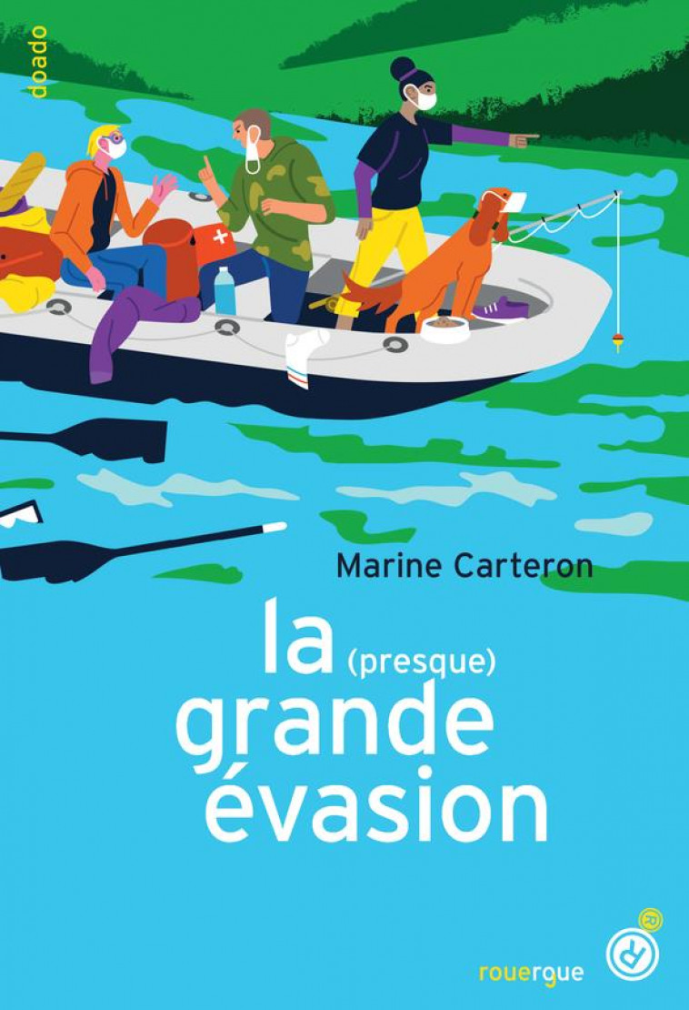 LA (PRESQUE) GRANDE EVASION - CARTERON MARINE - ROUERGUE