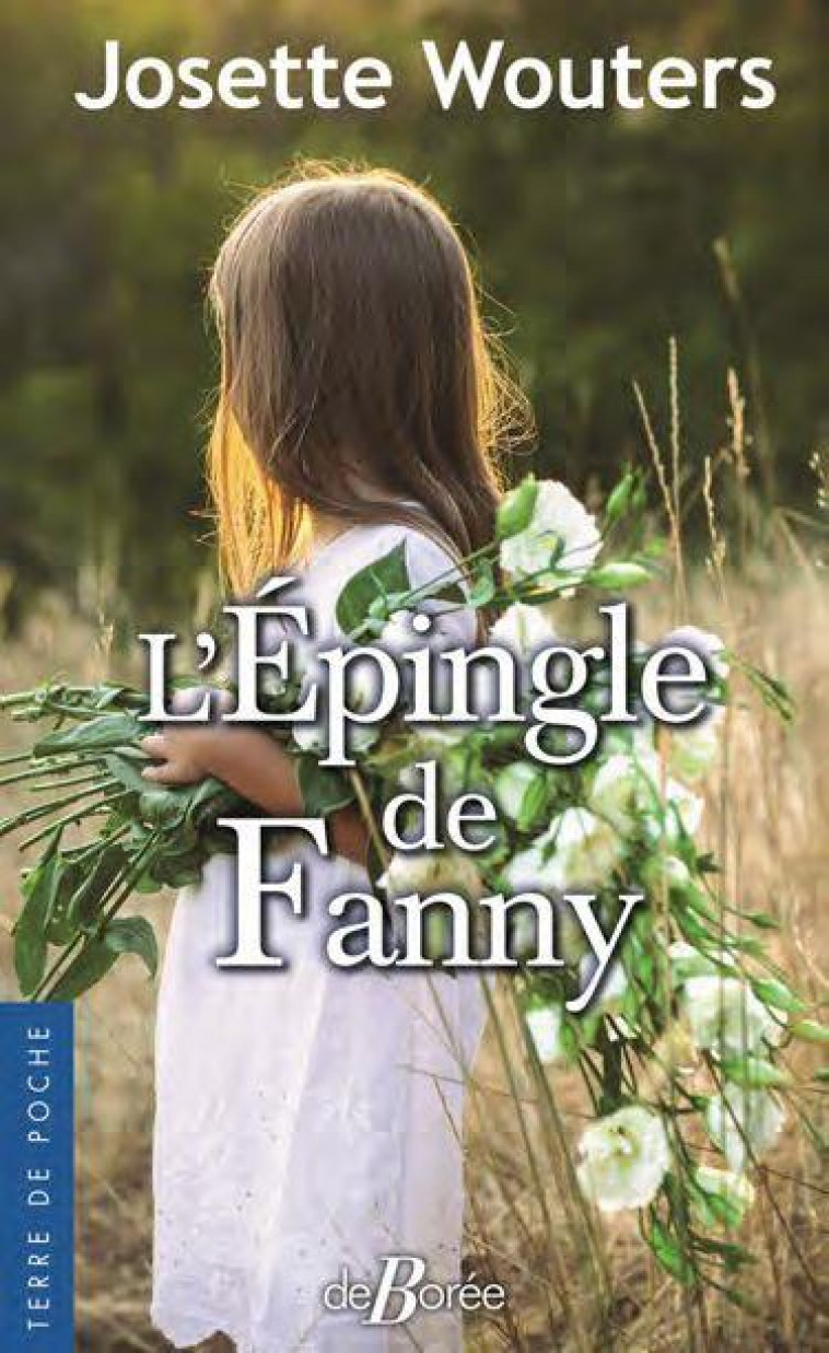 L-EPINGLE DE FANNY - WOUTERS JOSETTE - DE BOREE