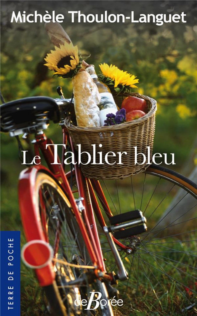 LE TABLIER BLEU - THOULON-LANGUET M. - DE BOREE