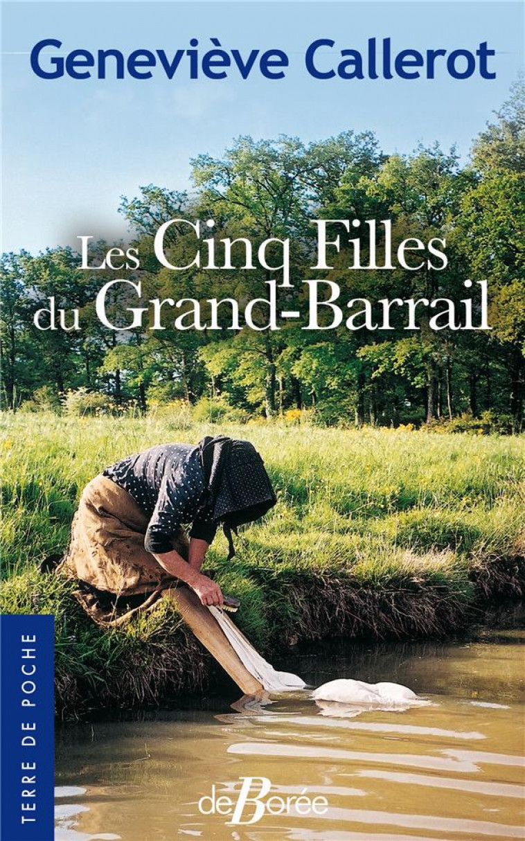 LES CINQ FILLES DU GRAND-BARRAIL - CALLEROT GENEVIEVE - DE BOREE