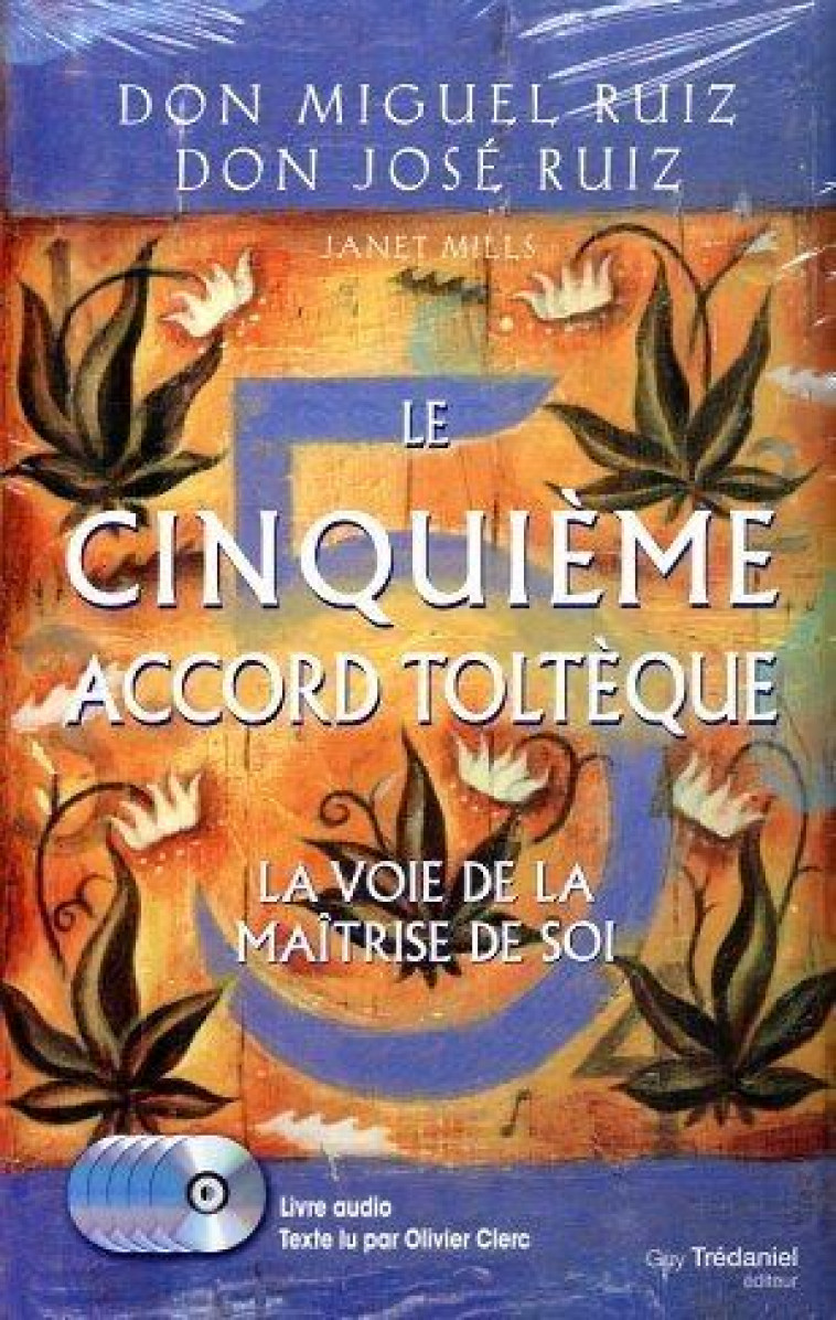 LE CINQUIEME ACCORD TOLTEQUE - CLERC/DON RUIZ - TREDANIEL