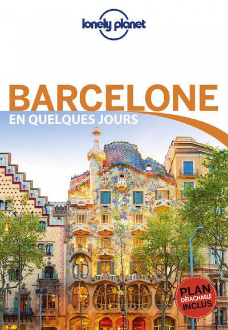 BARCELONE EN QUELQUES JOURS 5ED - ST LOUIS/DAVIES - Lonely planet