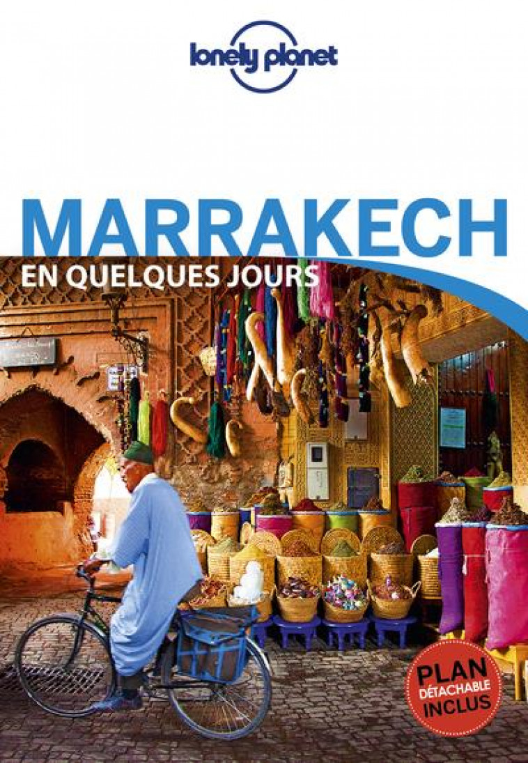 MARRAKECH EN QUELQUES JOURS 5ED - LEE/CIRENDINI - LONELY PLANET