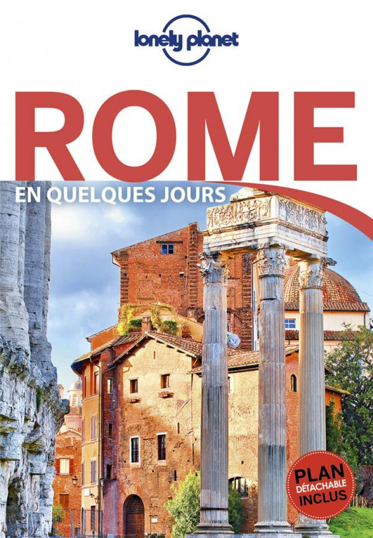 ROME EN QUELQUES JOURS 6ED - GARWOOD/WILLIAMS - LONELY PLANET