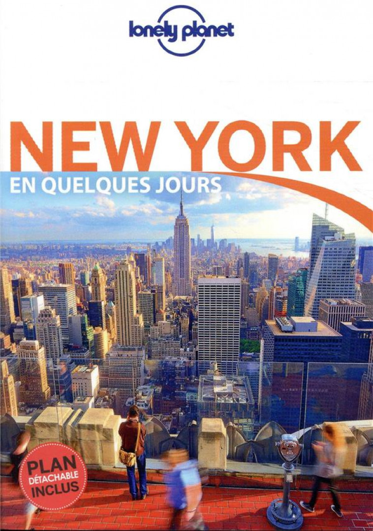 NEW YORK EN QUELQUES JOURS 7ED - LONELY PLANET FR - LONELY PLANET