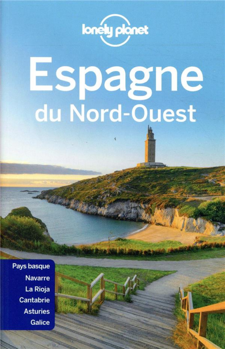 ESPAGNE DU NORD-OUEST 3ED - LONELY PLANET FR - LONELY PLANET