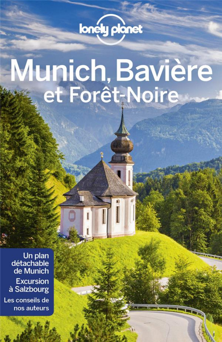 MUNICH, BAVIERE ET LA FORET-NOIRE 3ED - LONELY PLANET FR - LONELY PLANET