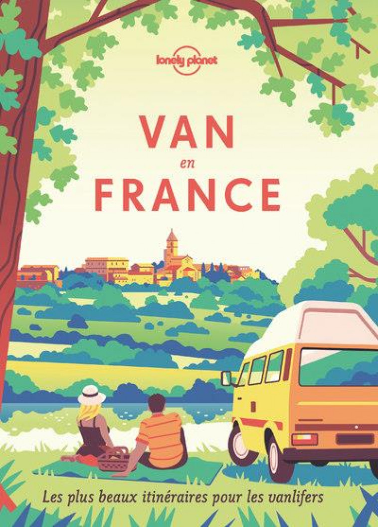 VAN EN FRANCE - LONELY PLANET FR - LONELY PLANET