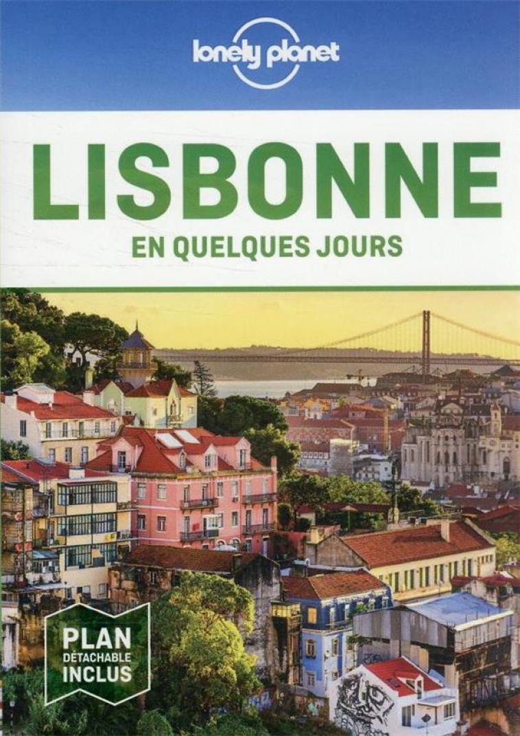 LISBONNE EN QUELQUES JOURS 5ED - LONELY PLANET - LONELY PLANET