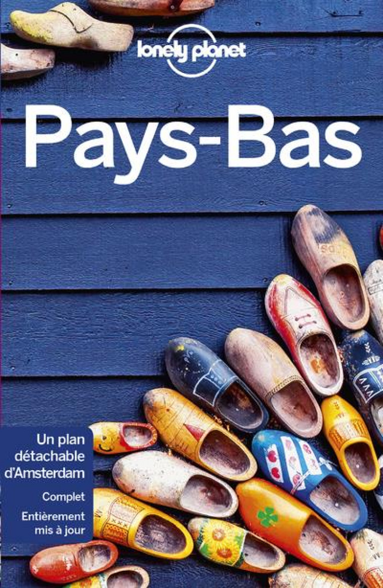 PAYS-BAS 4ED - LONELY PLANET FR - LONELY PLANET