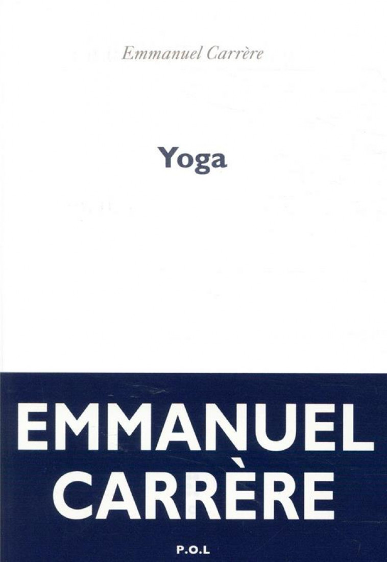 YOGA - CARRERE EMMANUEL - POL