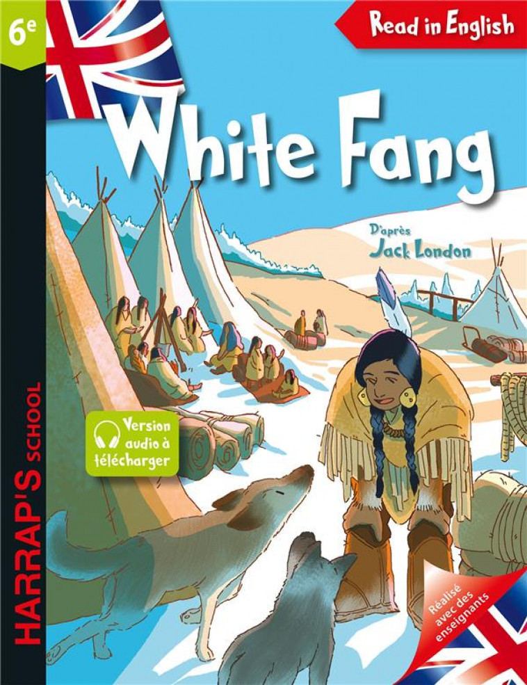 WHITE FANG 6E - COLLECTIF - LAROUSSE