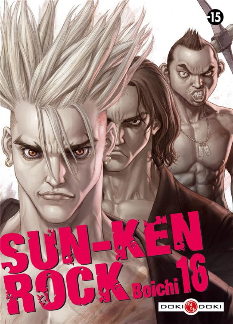 SUN-KEN ROCK - T16 - SUN-KEN-ROCK - VOL. 16 - BOICHI - Bamboo