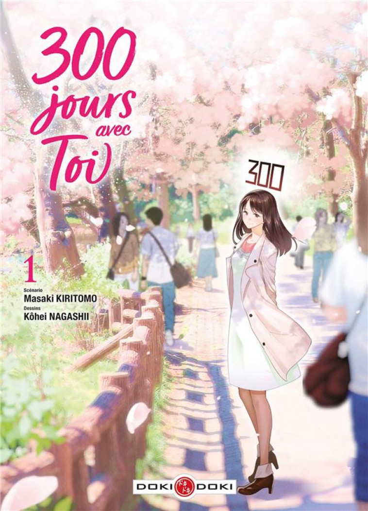 300 JOURS AVEC TOI - T01 - 300 JOURS AVEC TOI - VOL. 01/2 - NAGASHII/KIRITOMO - BAMBOO