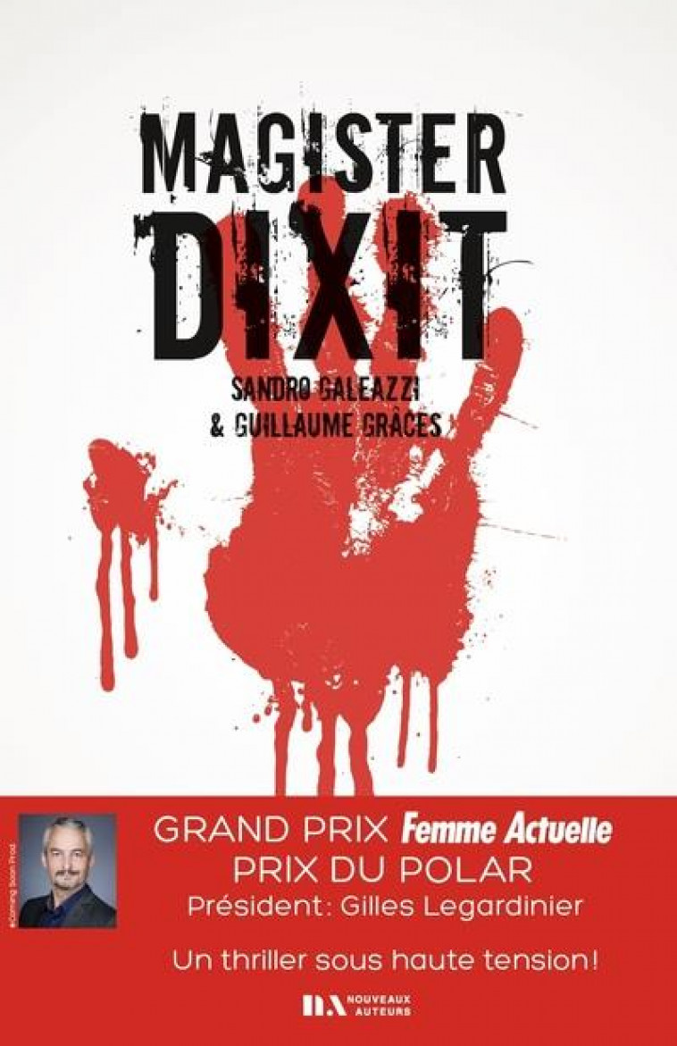 MAGISTER DIXIT - GRAND PRIX FEMME ACTUELLE 2020 : PRIX DU POLAR - GALEAZZI/GRACES - NOUVEAUX AUTEUR