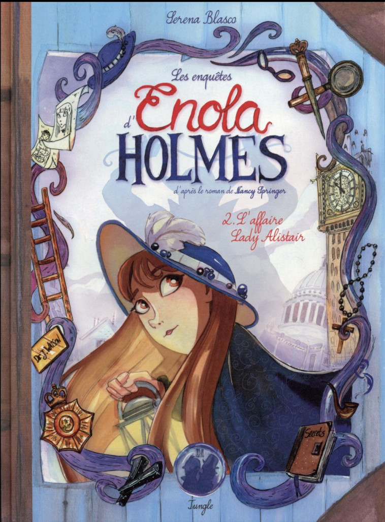 LES ENQUETES D-ENOLA HOLMES - TOME 2 L-AFFAIRE LADY ALISTAIR - VOL02 - BLASCO SERENA - Jungle