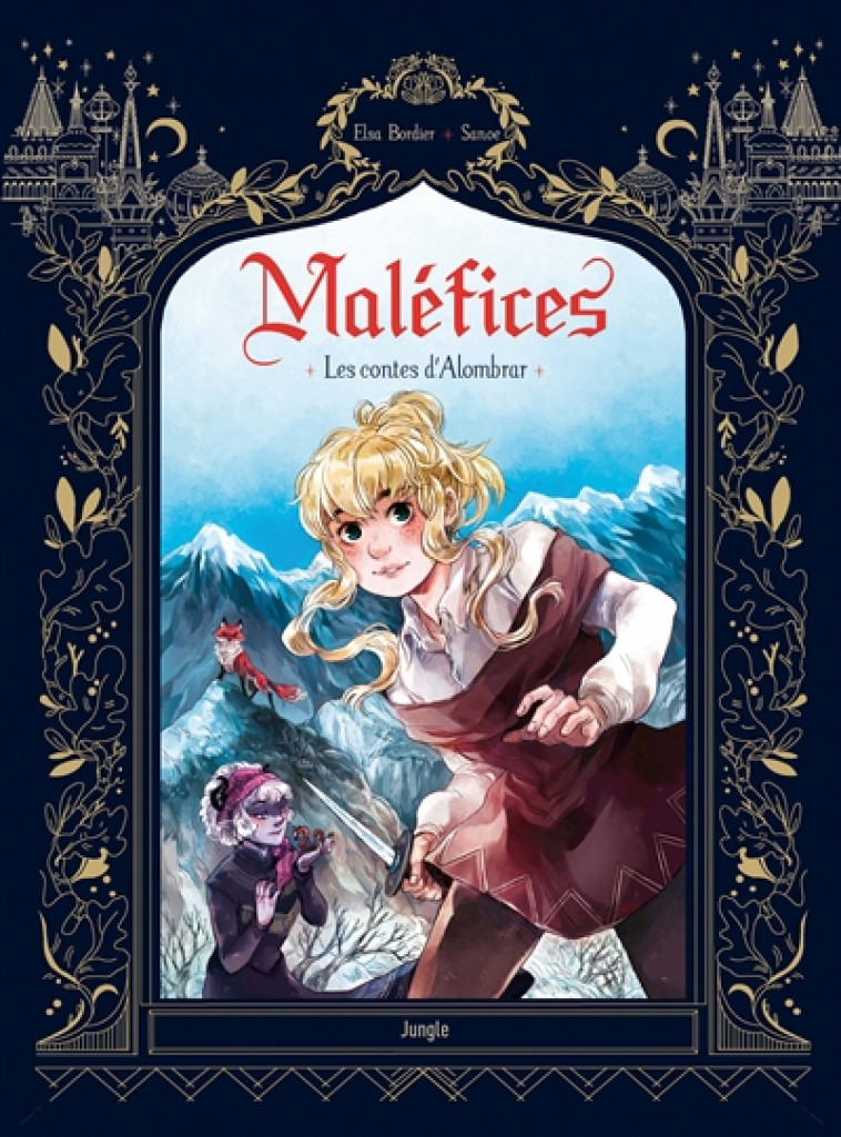 MALEFICES - LES CONTES D-ALOMBRAR - BORDIER/SANOE - CASTERMAN