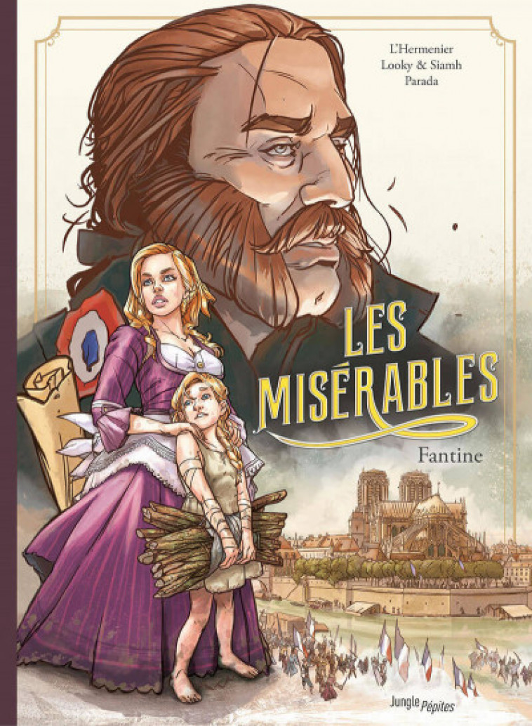 LES MISERABLES - TOME 1 FANTINE - VOL01 - L-HERMENIER/LOOKY - CASTERMAN