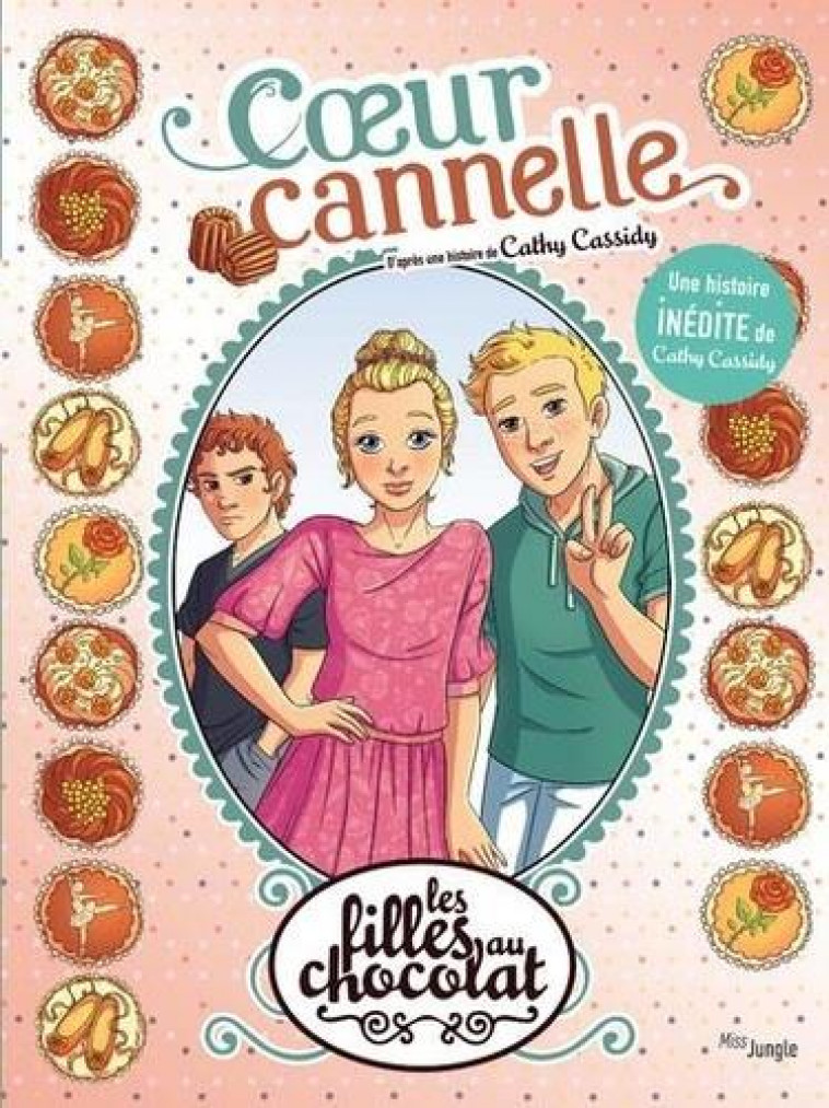 LES FILLES AU CHOCOLAT - TOME 12 COEUR CANNELLE - INEDIT - TOME 12 - VOL12 - GRISSEAUX - CASTERMAN