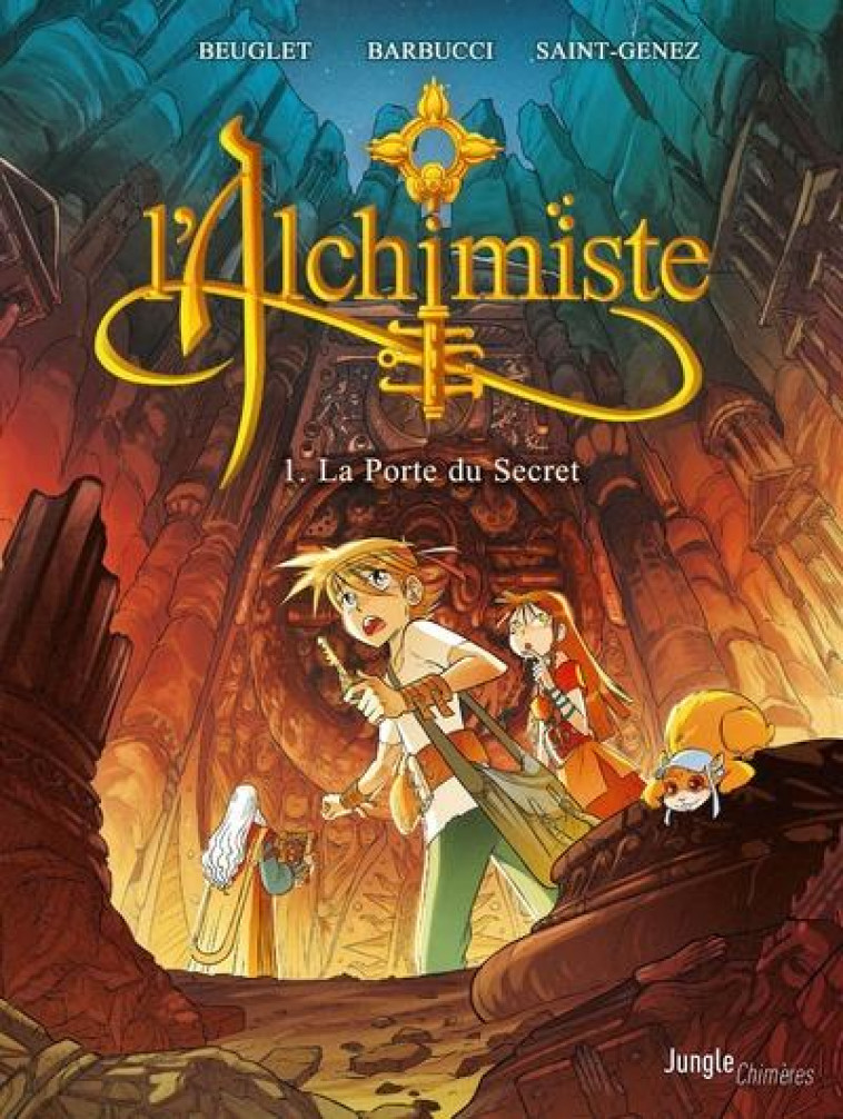 L-ALCHIMISTE - TOME 1 LA PORTE DU SECRET - BEUGLET/SAINT-GENEZ - CASTERMAN