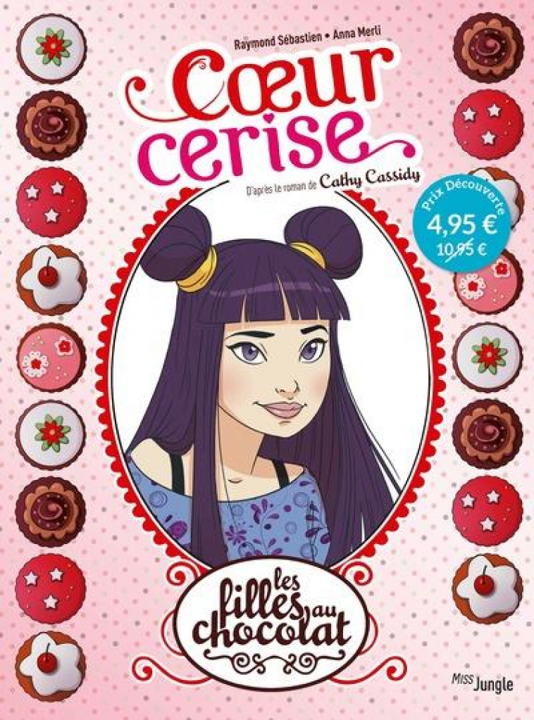 LES FILLES AU CHOCOLAT - FILLES AU CHOCOLAT - OP PETITS PRIX 2022 - TOME 1 COEUR CERISE - GRISSEAUX/CASSIDY - CASTERMAN