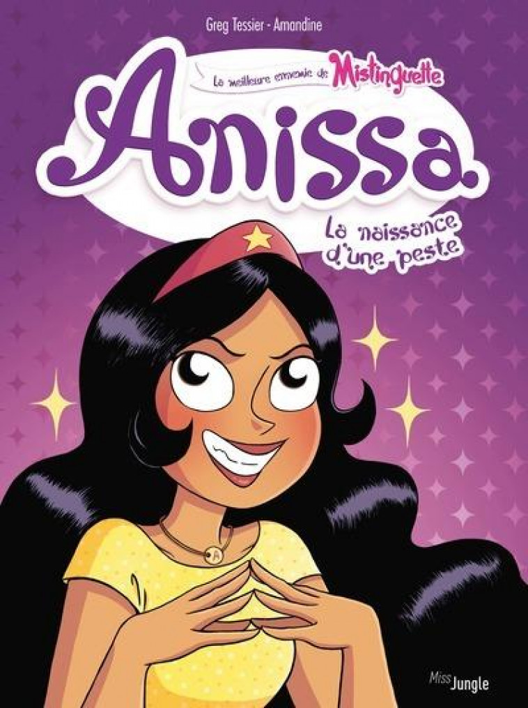 ANISSA - TOME 1 LA NAISSANCE D-UNE PESTE - TESSIER/AMANDINE - CASTERMAN