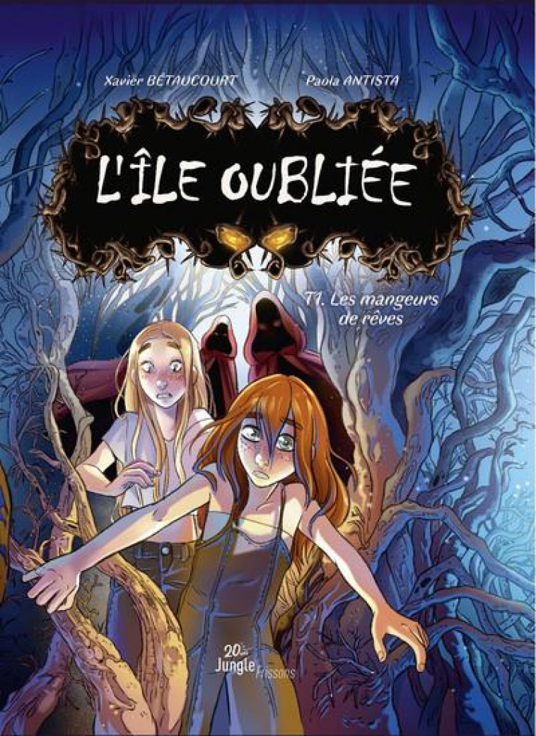 L-ILE OUBLIEE - 20 ANS JUNGLE - TOME 1 LES MANGEURS DE REVES - BETAUCOURT/ANTISTA - CASTERMAN