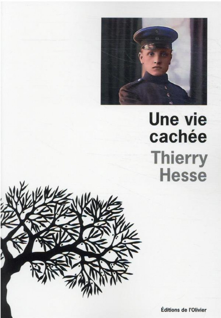 UNE VIE CACHEE - HESSE THIERRY - OLIVIER