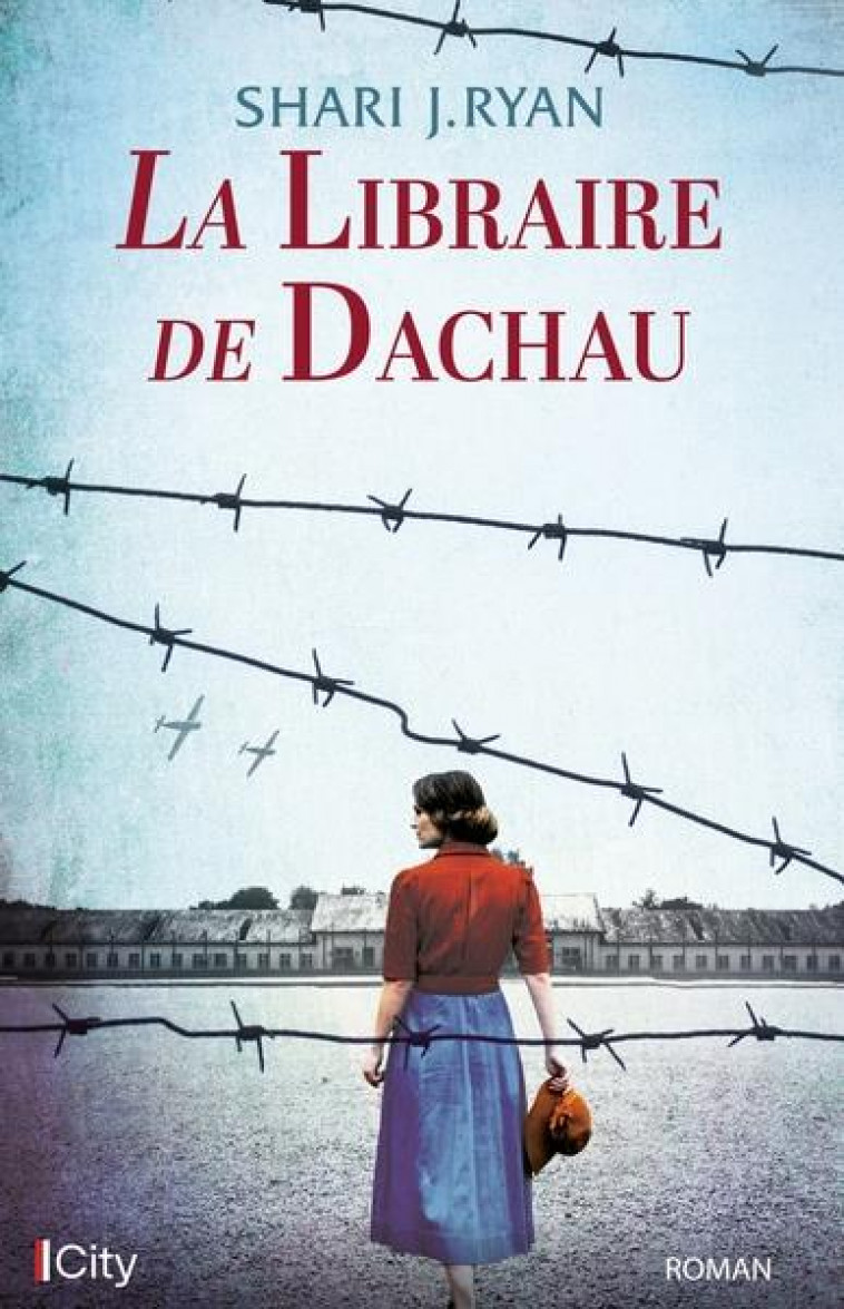 LA LIBRAIRE DE DACHAU - RYAN SHARI J. - CITY