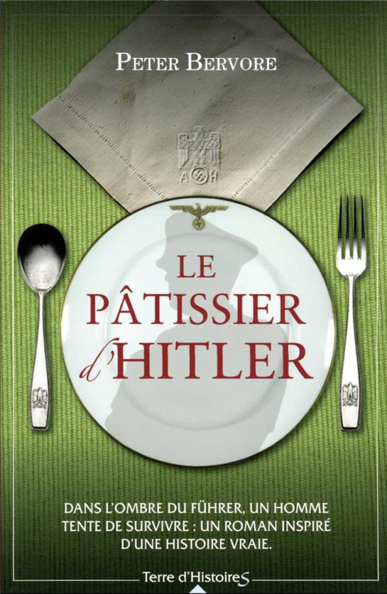 LE PATISSIER D-HITLER - BERVORE PETER - CITY