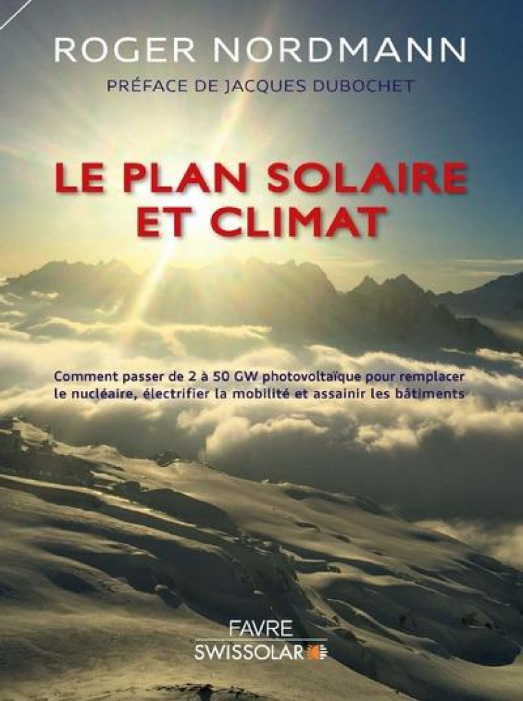 LE PLAN SOLAIRE ET CLIMAT - NORDMANN/DUBOCHET - FAVRE