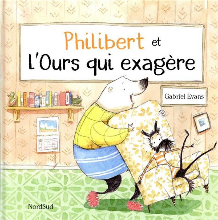 PHILIBERT ET L-OURS QUI EXAGERE - EVANS/EVANS GABRIEL - NORD SUD