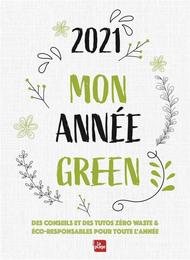 AGENDA 2021 MON ANNEE GREEN GRAND FORMAT - LA PLAGE - PLAGE