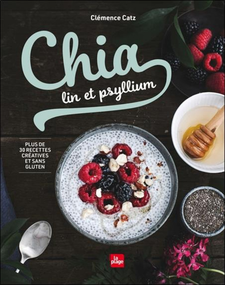 CHIA, LIN ET PSYLLIUM - CATZ CLEMENCE - PLAGE