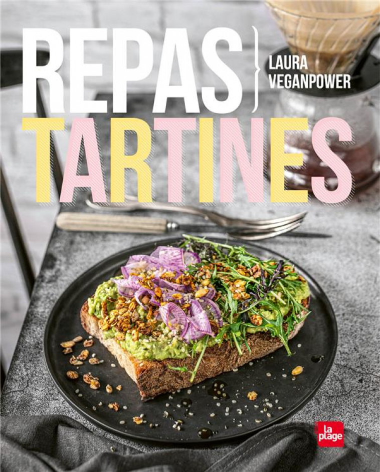 REPAS TARTINES - VEGANPOWER LAURA - PLAGE