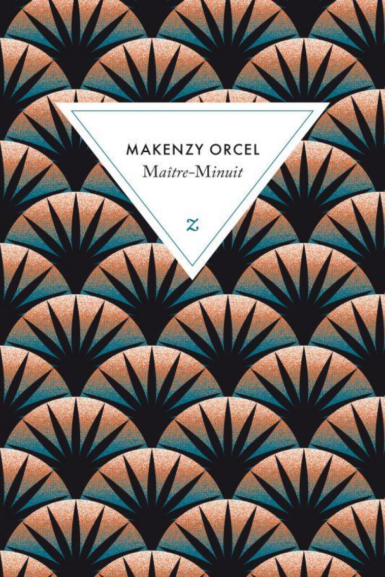 MAITRE-MINUIT - ORCEL MAKENZY - ZULMA