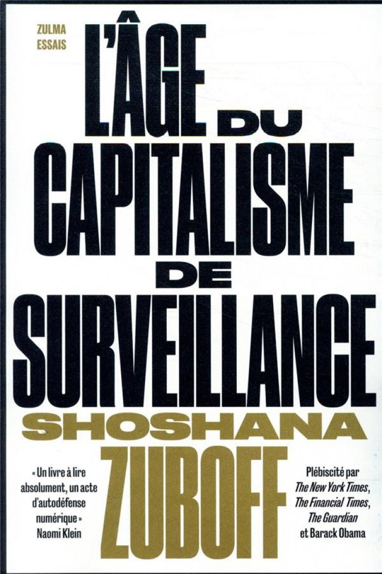 L-AGE DU CAPITALISME DE SURVEILLANCE - ZUBOFF SHOSHANA - ZULMA