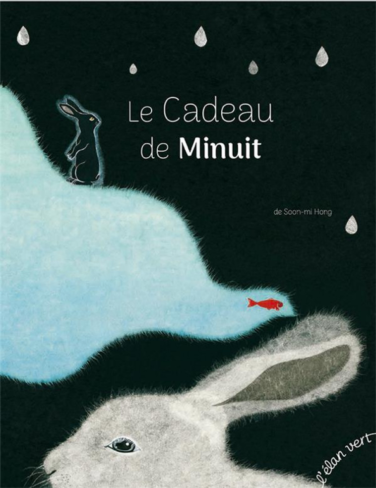 LE CADEAU DE MINUIT - HONG SOON-MI - HURTUBISE HMH